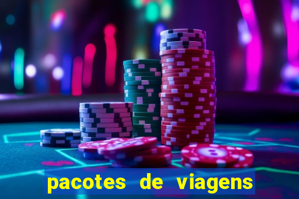 pacotes de viagens saindo de salvador